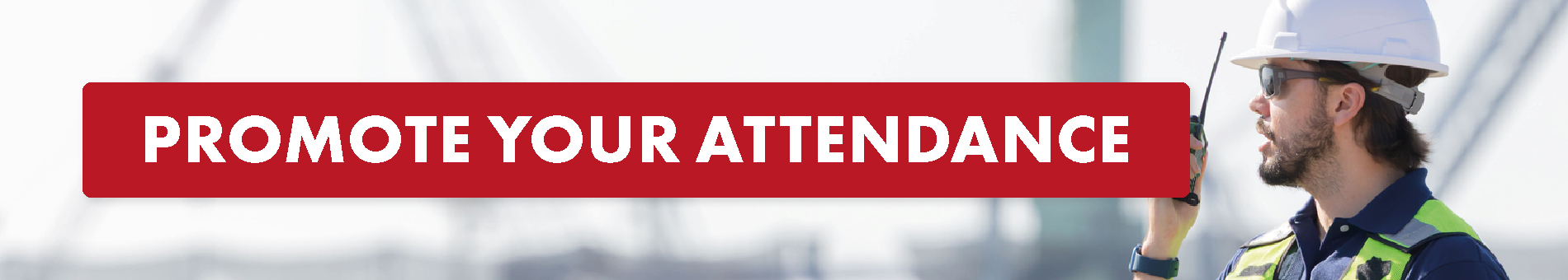 Promote your attendance