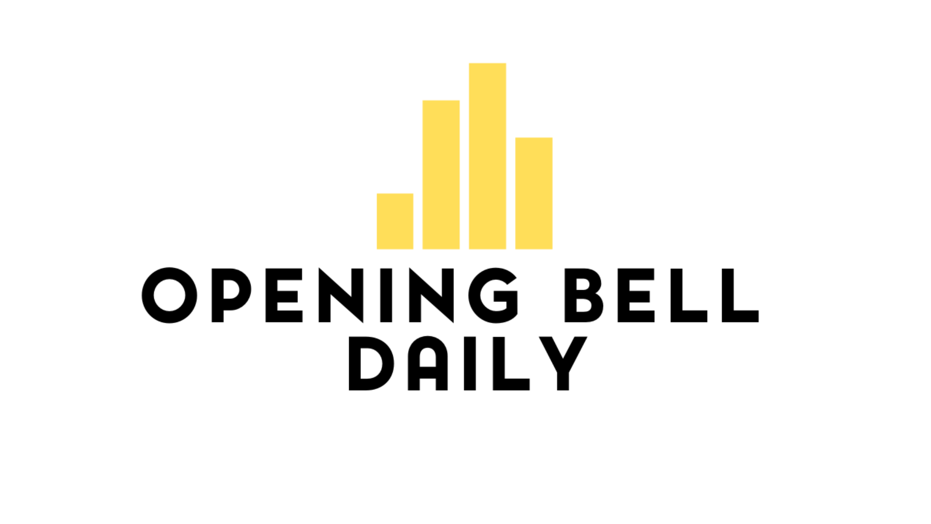 Opening Bell Daily