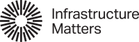 Infrastructure Matters
